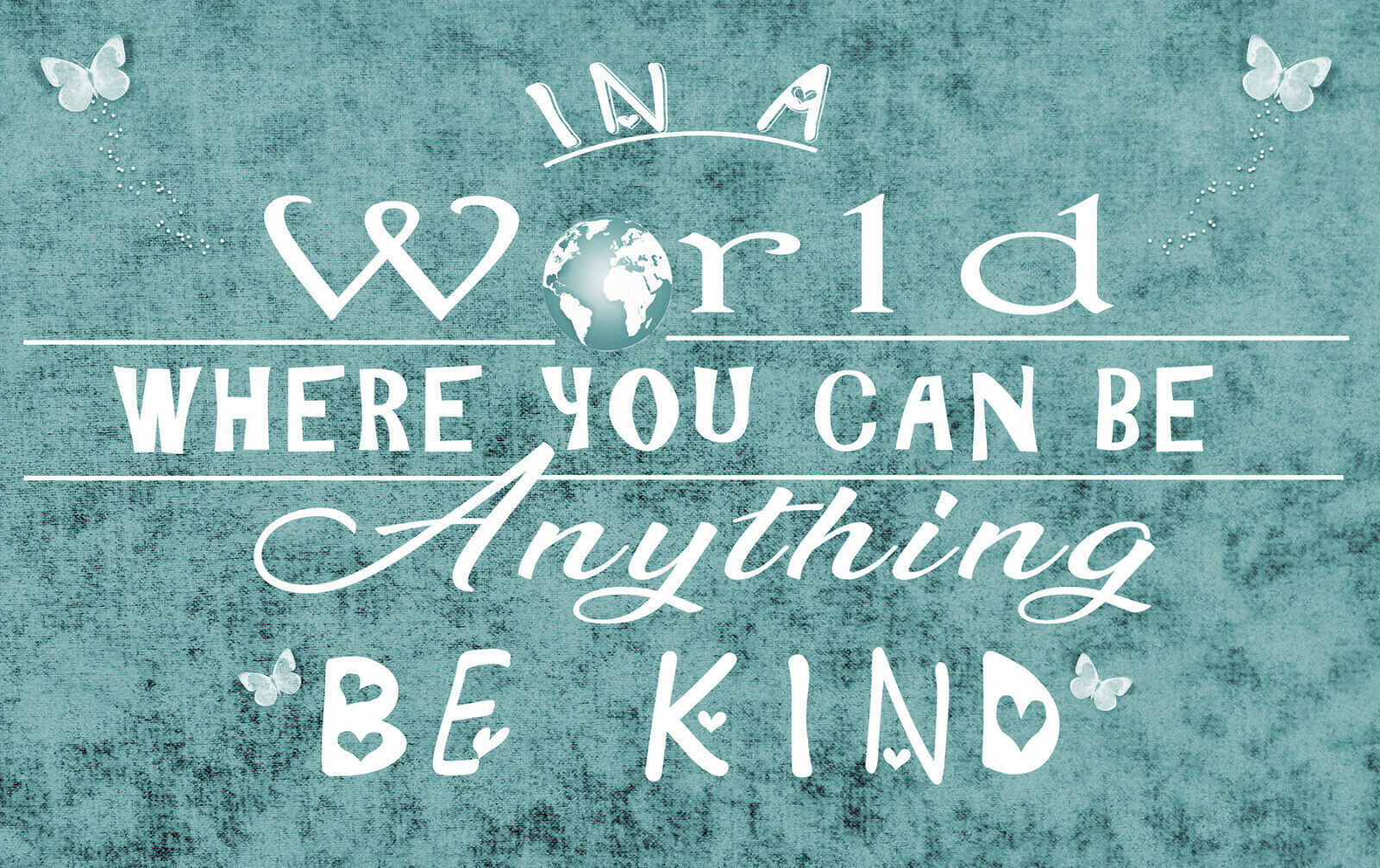 In a world Be Kind Quote Duck Egg Blue Canvas Wall Art Picture Print- ALL SIZES