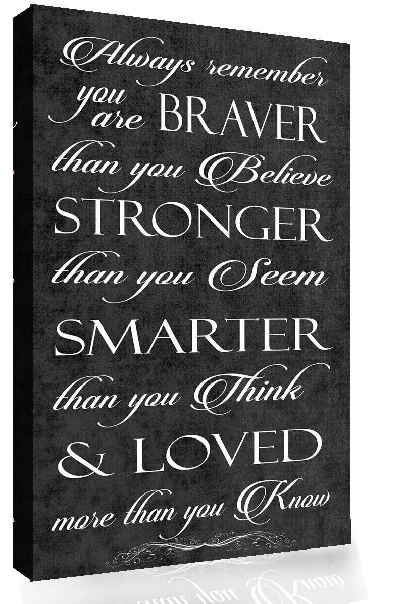 Always Remember You Are Braver Quote Black Canvas Wall Art Picture Print