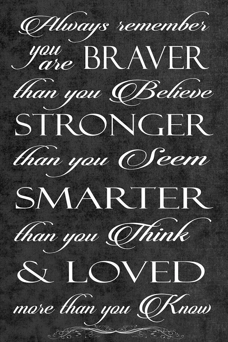 Always Remember You Are Braver Quote Black Canvas Wall Art Picture Print