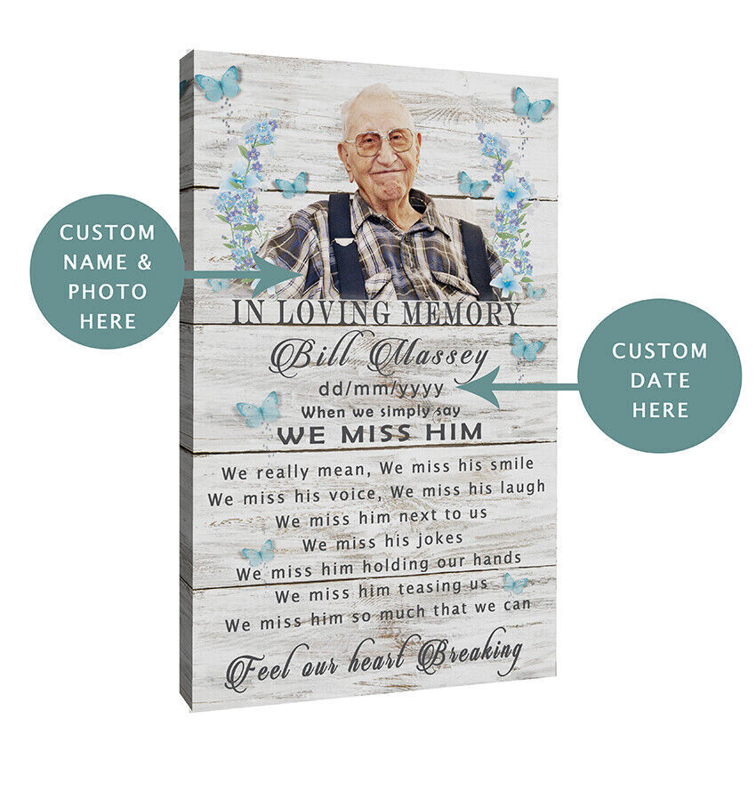 Personalised Memorial We Miss Him Poem CANVAS WALL ART Picture Print  All sizes