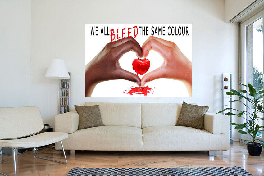We all bleed the same colour - end racism quote Canvas Wall Art Picture Print