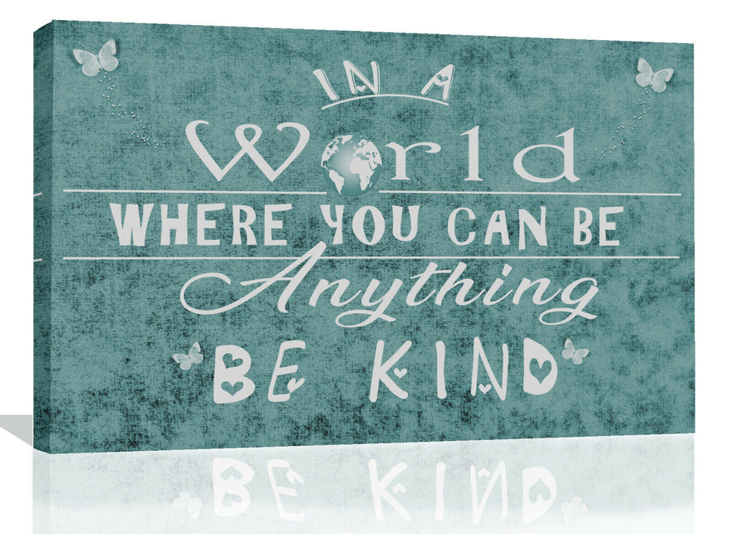 In a world Be Kind Quote Duck Egg Blue Canvas Wall Art Picture Print- ALL SIZES