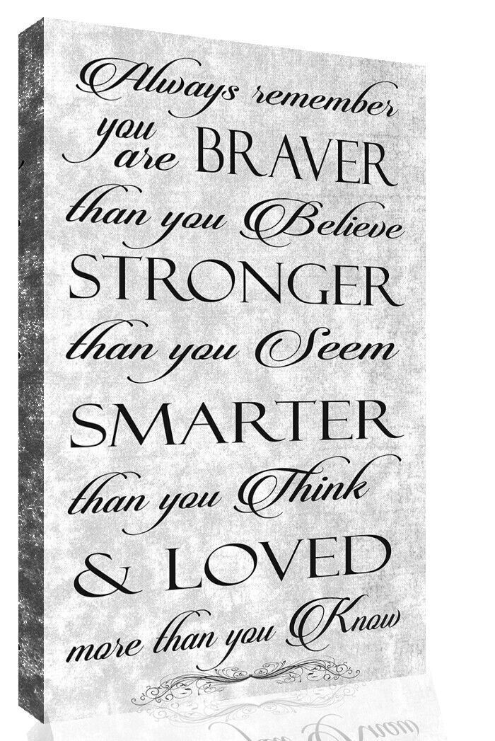 Always Remember You Are Braver Quote Grey / Black Canvas Wall Art Picture Print