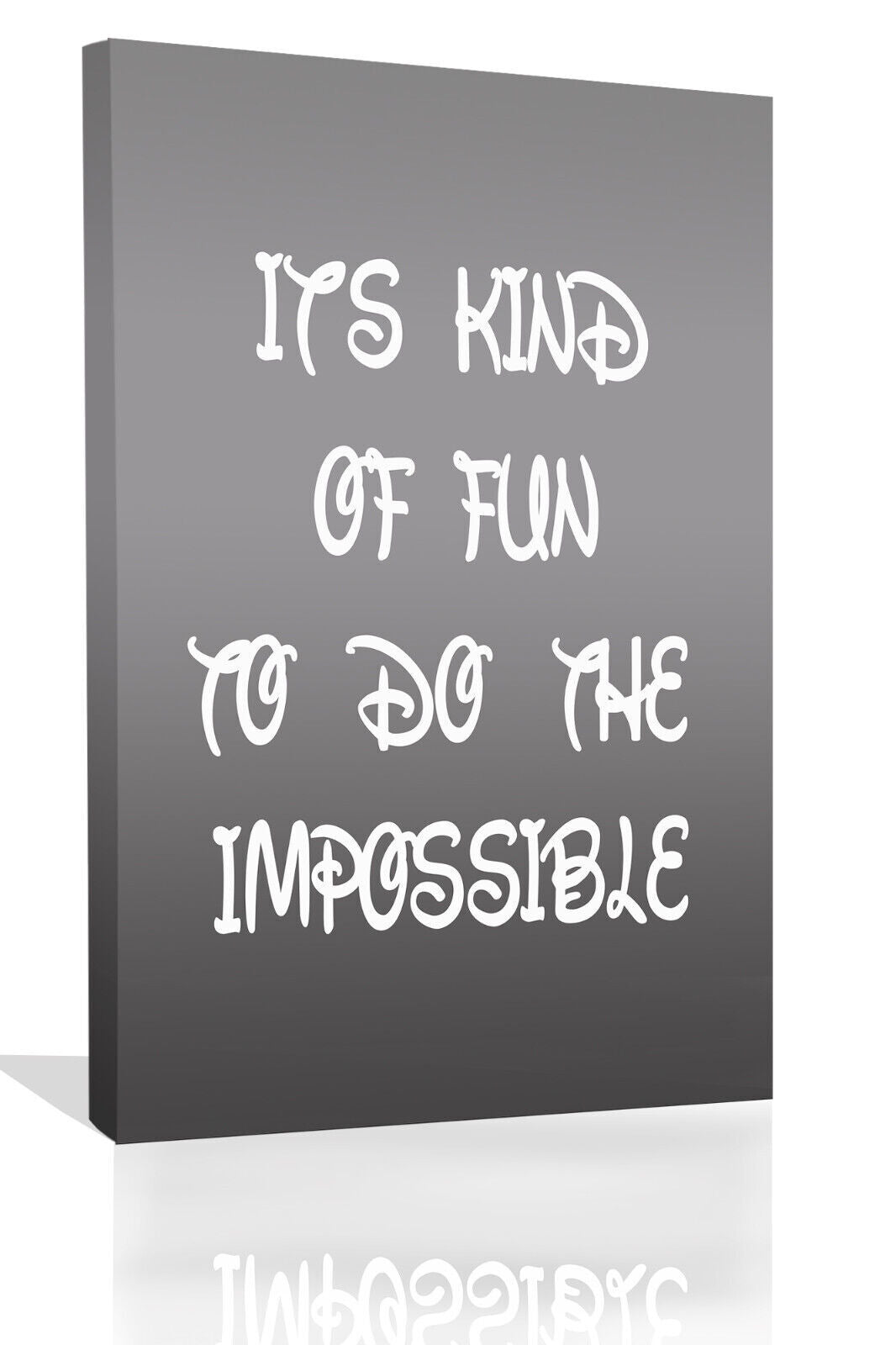 GREY IT'S KIND OF FUN DISNEY Inspirational Canvas Quote Wall Art Print