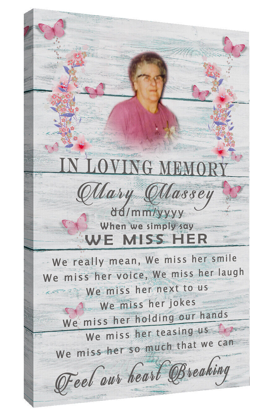Personalised Memorial We Miss Her Poem CANVAS WALL ART Picture Print  All sizes