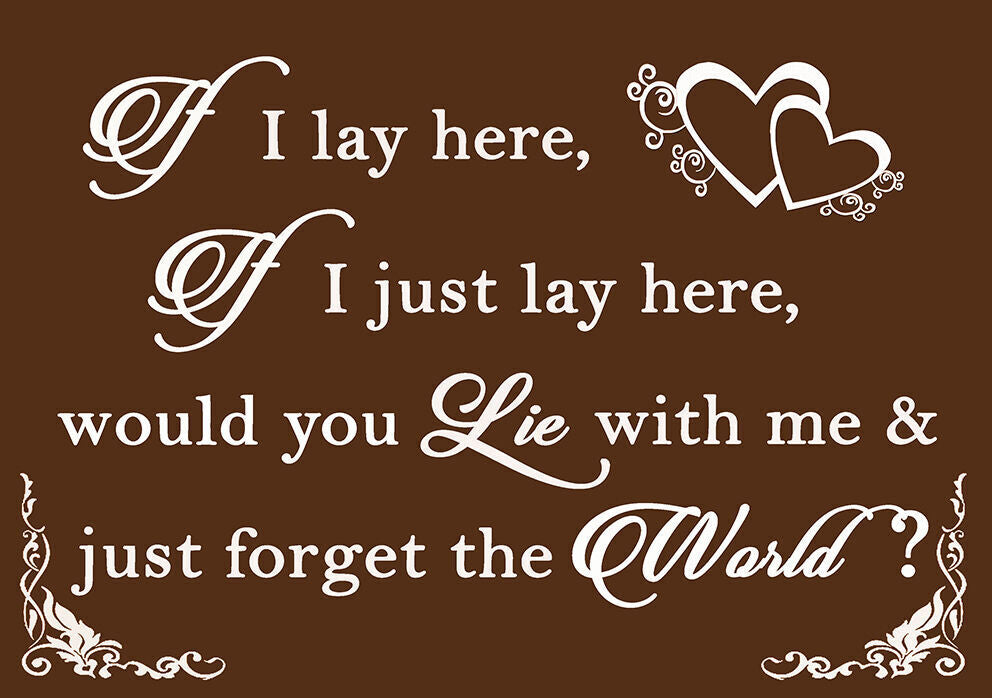 If I Lay Here - Snow Patrol QUOTE Canvas Wall Art Picture Print  Chocolate Brown