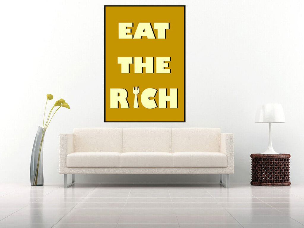 Eat the rich quote - MUSTARD / YELLOW CANVAS WALL ART PRINT ARTWORK