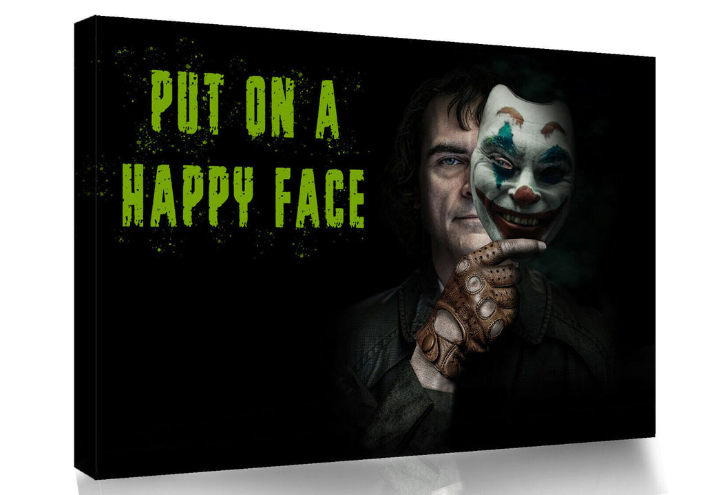 Put on a happy face - Joker film Joaquin Phoenix CANVAS WALL ART Picture Print