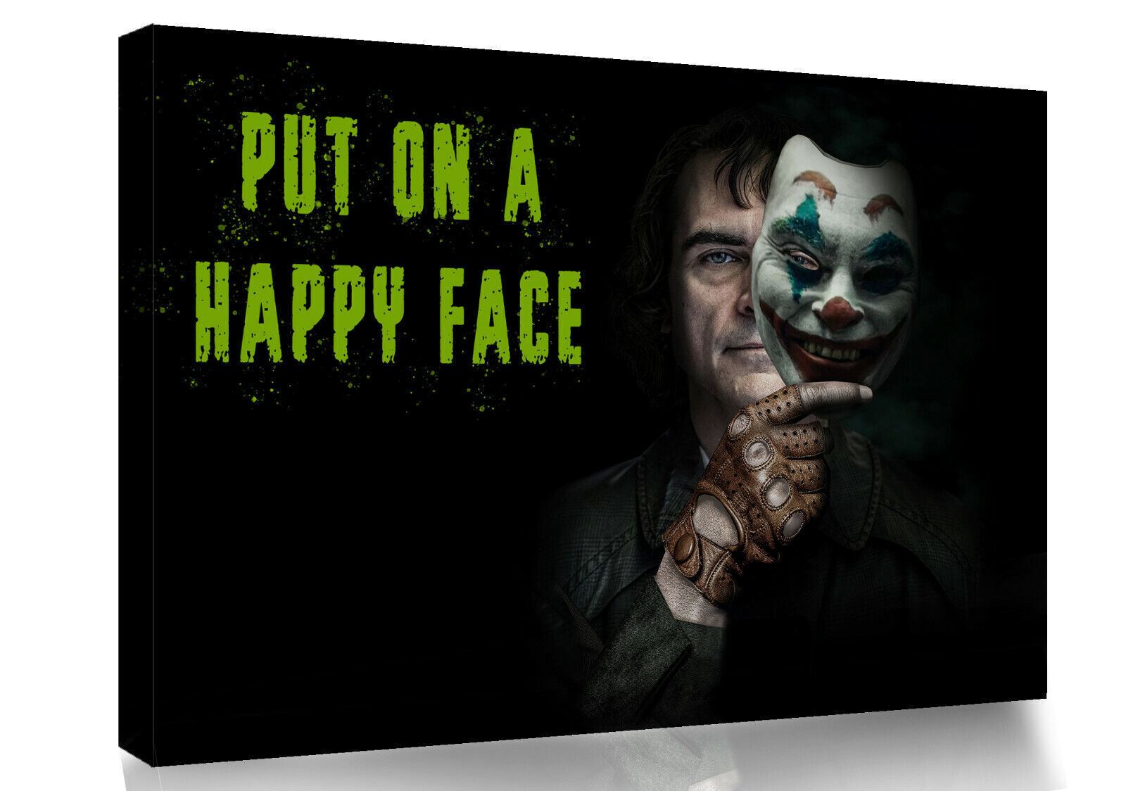 Put on a happy face - Joker film Joaquin Phoenix CANVAS WALL ART Picture Print