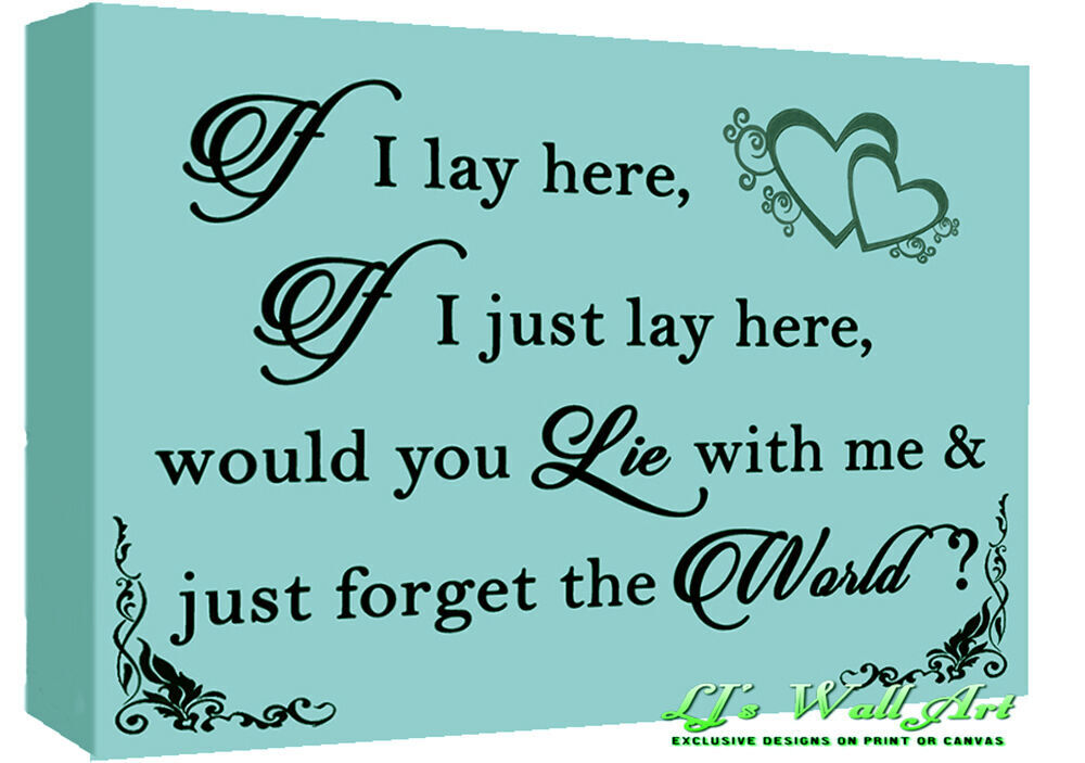 If I Lay Here - Snow Patrol QUOTE Canvas Wall Art Picture Print - Duck Egg Blue