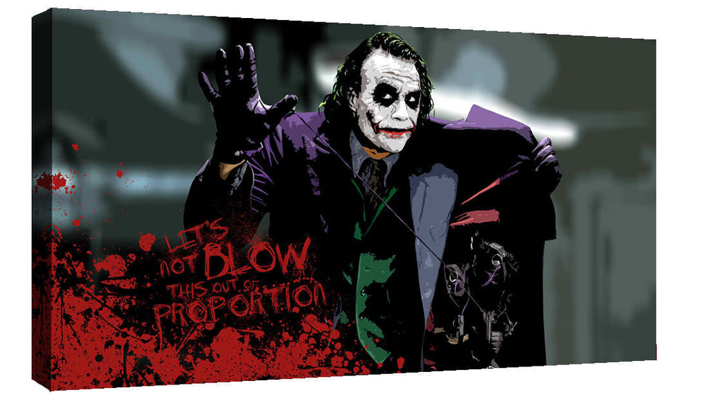 Film Joker 'Blow out of proportion' Quote  CANVAS WALL ART Picture Print, A1, A2