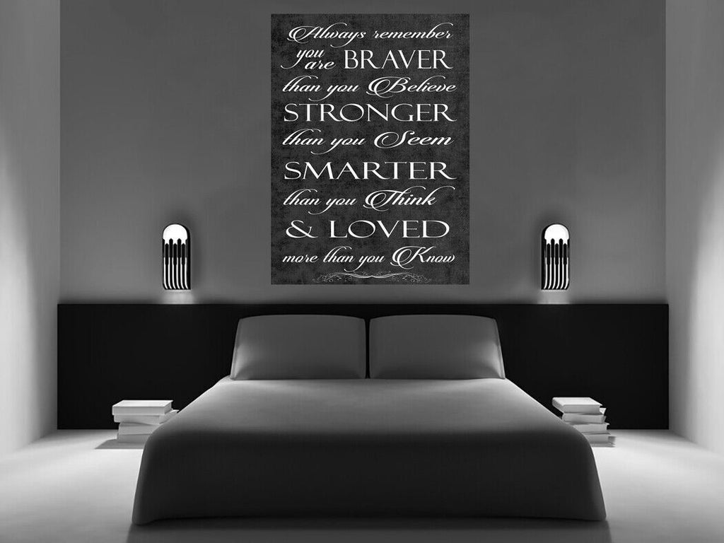 Always Remember You Are Braver Quote Black Canvas Wall Art Picture Print