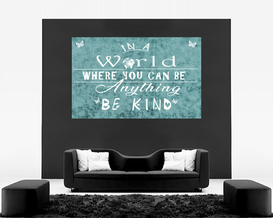 In a world Be Kind Quote Duck Egg Blue Canvas Wall Art Picture Print- ALL SIZES