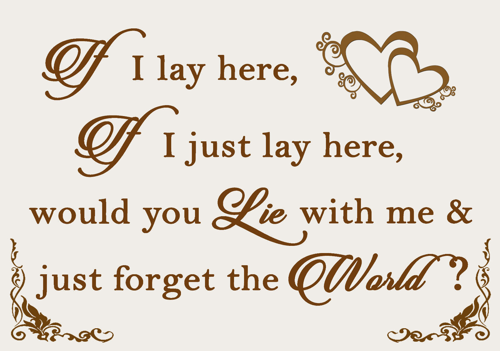 If I Lay Here - Snow Patrol QUOTE Canvas Wall Art Picture Print - Cream /  Brown