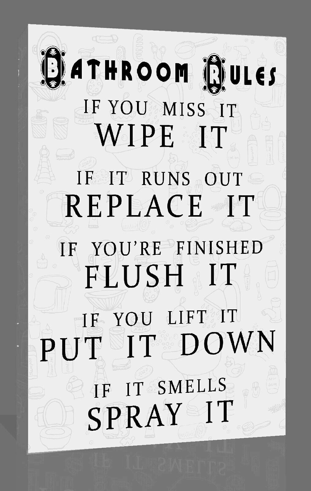 Black, White & Grey Bathroom Rules Quote CANVAS WALL ART Picture Print