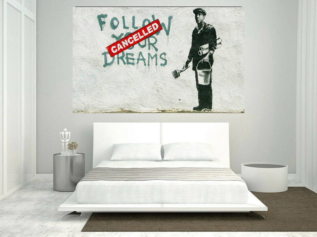 Banksy Cancelled Follow Your Dreams Graffiti Canvas Wall Art Picture Print