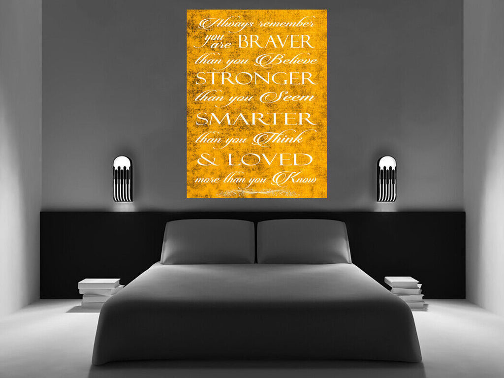 Always Remember You're Braver Quote Yellow Mustard Canvas Wall Art Picture Print