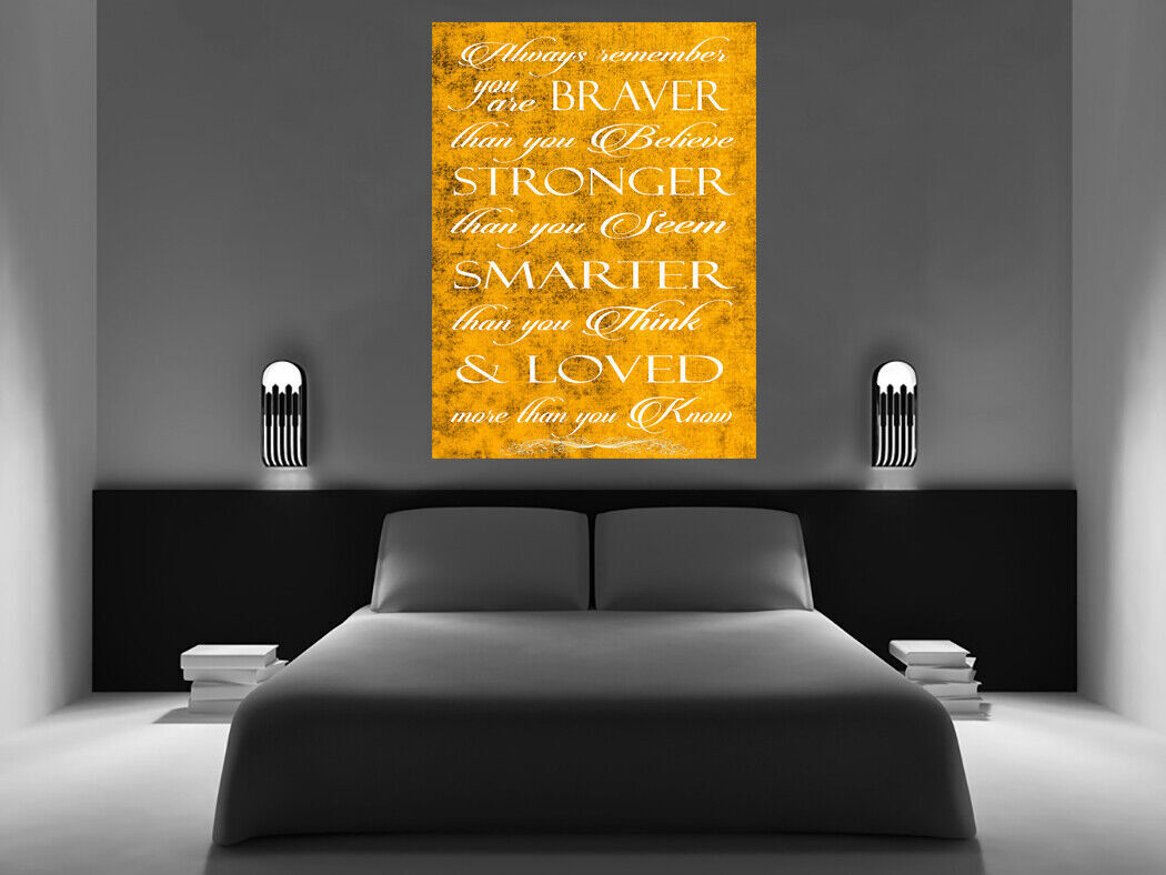 Always Remember You're Braver Quote Yellow Mustard Canvas Wall Art Picture Print